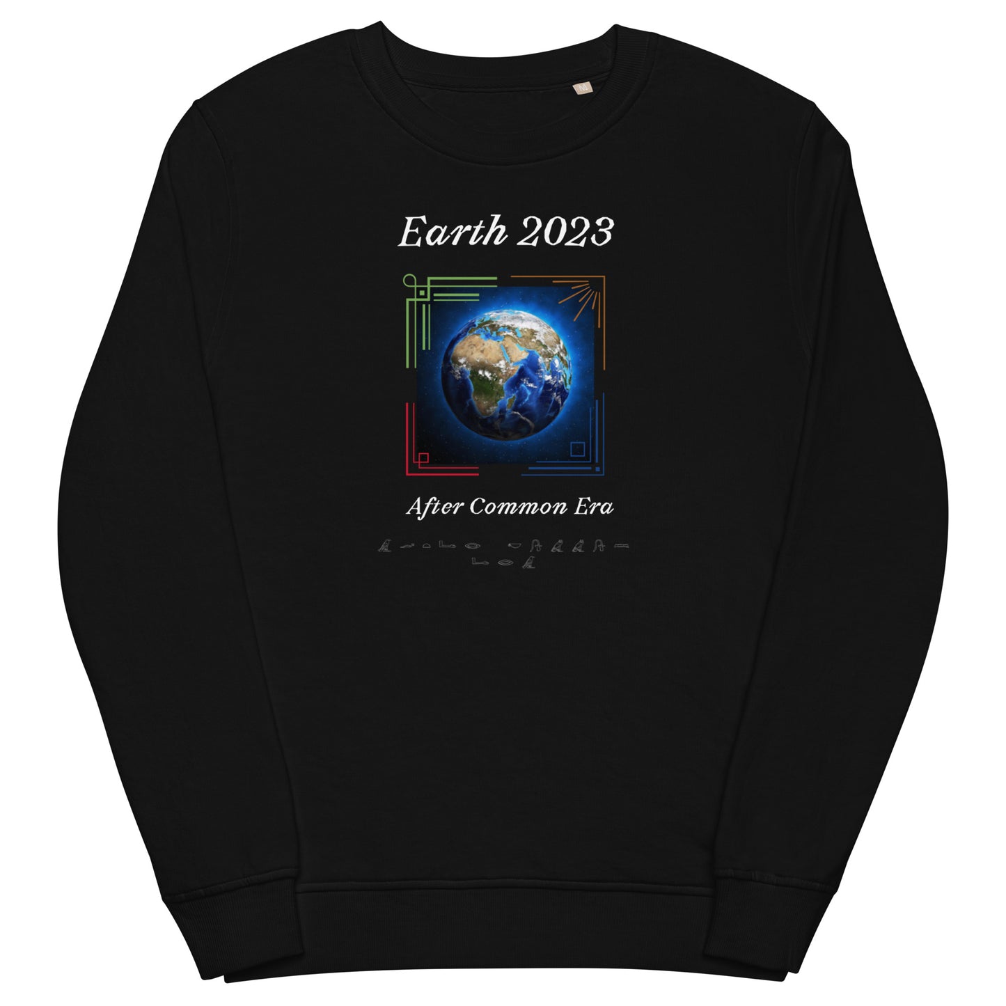 Earth 2023 A.C.E. - Organic Sweatshirt